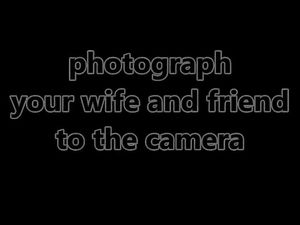 photograph your girl and friend to the camera