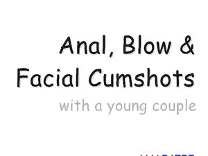 Anal, Blowjob & Facial with a Young Couple...