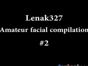 Lenak327 Amateur facial compilation #2