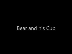 Bear and his cub