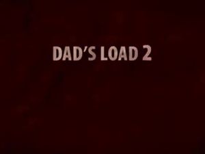 Dad's Load